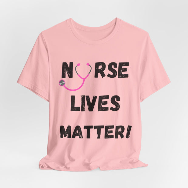 Nurse Lives Matter T-shirt, pink,front, black font
